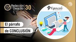 El párrafo de CONCLUSIÓN | Redacción y Derecho 30