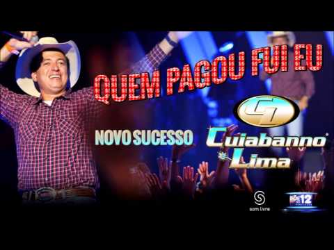 cuiabano lima quem pago fui eu cuiabano lima quem pago fui eu