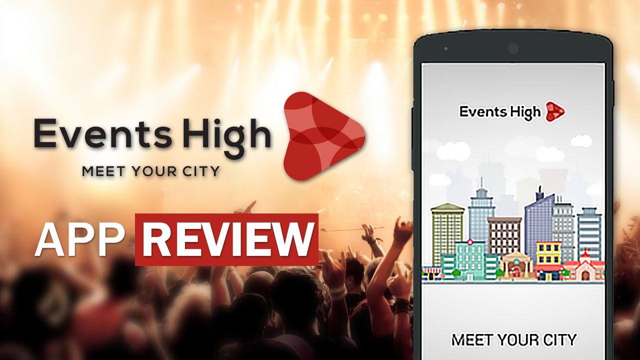 App Review: Events High | Activities, Events, Parties - YouTube