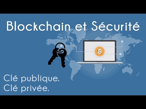 Vidéo: Qu'est-ce que la clé privée et la clé publique dans Blockchain ?