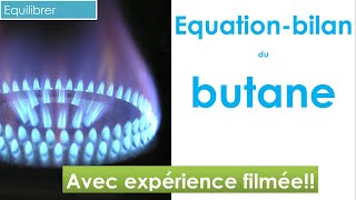 🧪 Chimie Collège Et Lycée : équation-bilan De La Combustion Du Butane (niveau 4ème Et Plus) 🧪 Chimie Collège Et Lycée : équation-bilan De La Combustion Du Butane (niveau 4ème Et Plus)