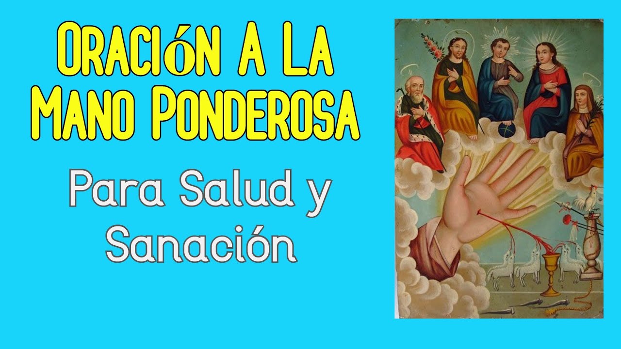 Oración a la Mano Poderosa de DIOS para obtener Salud, Curar ...