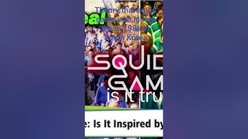 was squid game true or not 🐙🦑🐙 #YouTube shorts