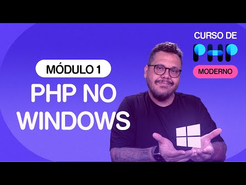 Seu servidor PHP no Windows - @CursoemVideo  de PHP - Gustavo Guanabara