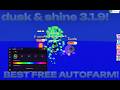 [💸] Best Adopt Me Autofarm? | Dusk &amp; Shine 3.1.9! Pet autofarm, baby, auto lure, mega and KEYLESS
