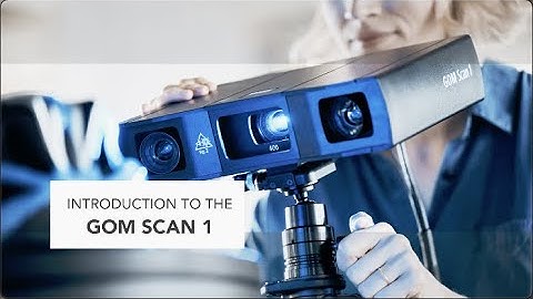 Introduction to the GOM Scan 1