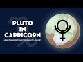 Pluto in Capricorn: How It Shapes Your Personality and Life