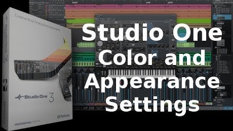 Studio One Color and Appearance Settings