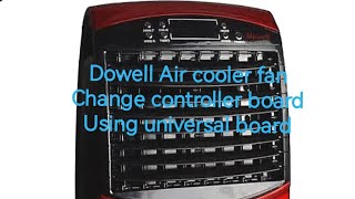 DOWELL aircooler, How to install a universal controller board