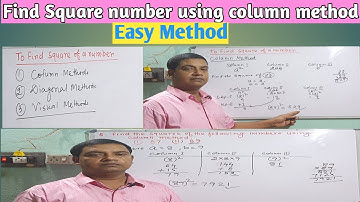 Find Square of number using column method | Details video of using column method.