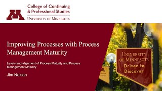 U of M Webinar | Improving Processes with Process Management Maturity