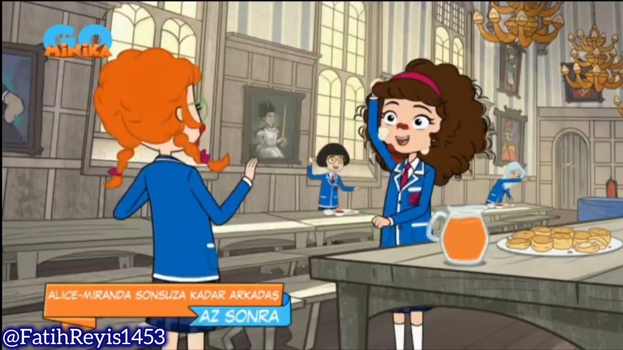 (Minika GO)(Alice Ve Miranda Sonsuza Kadar Arkadaş)(Az Sonra)(Jeneriği)(24.01.2026)(