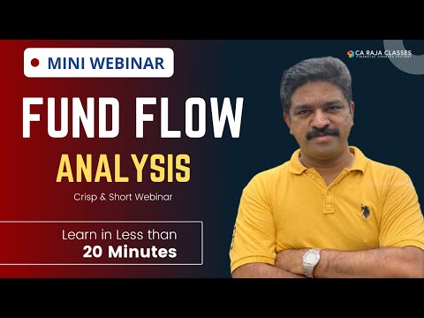 Mini Webinar | Fund Flow Analysis | www.carajaclasses.com