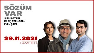 #CANLI | Şirin Payzın ile Sözüm Var | 29 Kasım 2021 | #HalkTV