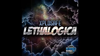 Xplosafe - Lethalogica