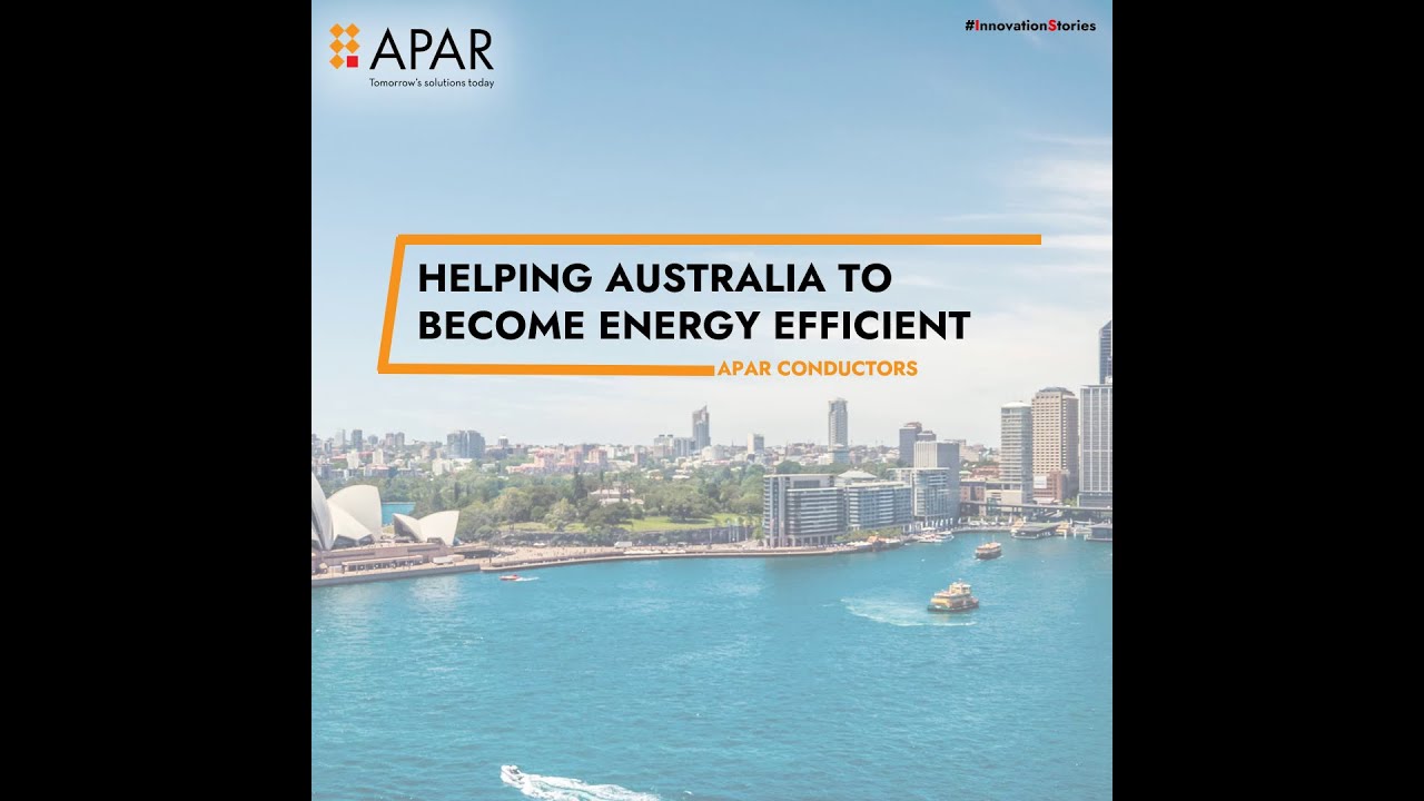 APAR Conductors helps Australia to become energy efficient