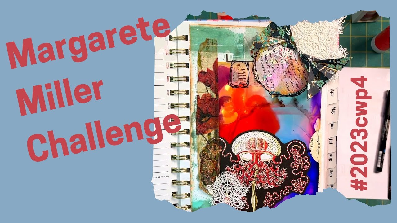 #2023cwp4 Margarete Miller Collage Challenge - YouTube