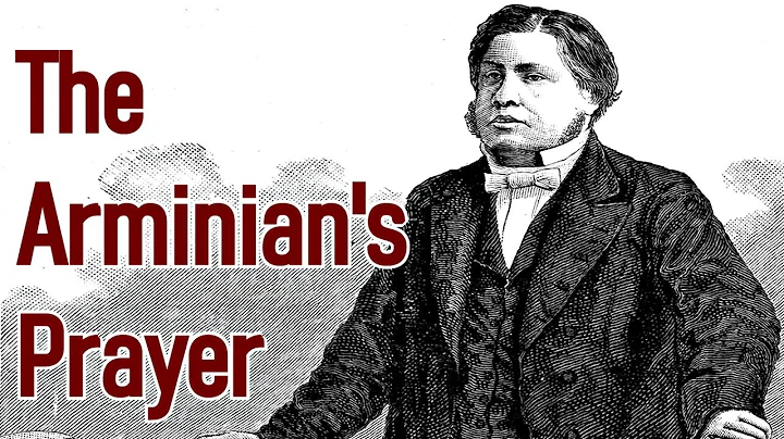 The Arminian's Prayer - Charles Spurgeon Sermon (excerpt)