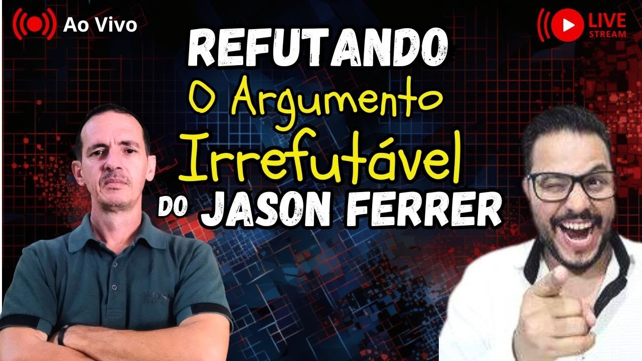 Refutando o herege do Jason ferrer