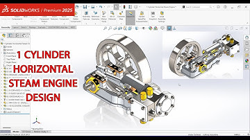 SolidWorks 2025 Design - 1 Cylinder Horizontal Steam Engine
