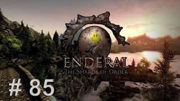 ThisJester Plays Enderal: The Shards of Order - Part 85
