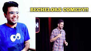 Overconfident Indian Bachelors | Stand Up Comedy by Nishant Suri | Mature Reactions