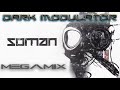 SOMAN Megamix From DJ DARK MODULATOR SOMAN Megamix From DJ DARK MODULATOR