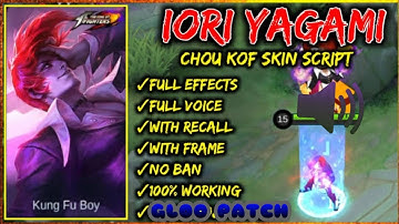 Chou KOF Skin Script With Voice! | Loud Scratch Sound! |No Password | MLBB