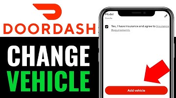 How to Change Vehicle on DoorDash 2025 (QUICK GUIDE)