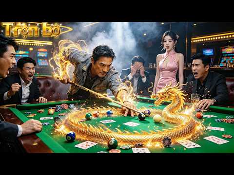【Lồng tiếng thật】 Ông bố làm tạp vụ là Thần Bi-a ẩn thế, 3 giây quét sạch sòng bạc ngầm!