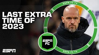 Last Extra Time of 2023: How would you help Manchester United? | ESPN FC Extra Time