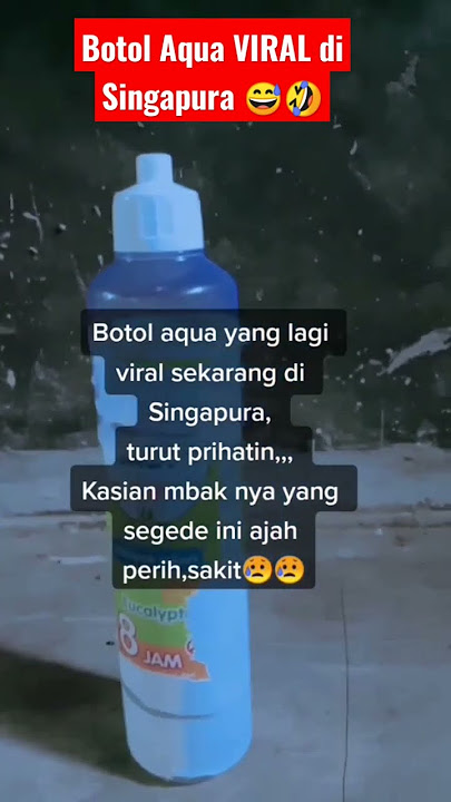BOTOL AQUA VIRAL DI SINGAPURA #shorts