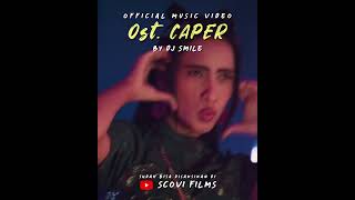   Ost Caper By Dj Smile