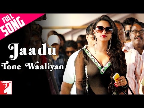 Jaadu Tone Waaliyan - Full Song | Daawat-e-Ishq | Aditya Roy Kapur | Parineeti Chopra | Shabab Sabri - Jaadu Tone Waaliyan - Full Song | Daawat-e-Ishq | Aditya Roy Kapur | Parineeti Chopra | Shabab Sabri
