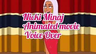 Nicki Minaj BEST ANIMATED VOICE OVER
