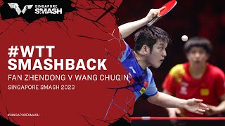 #WTTSmashback | Fan Zhendong v Wang Chuqin | Men's Singles SF Singapore Smash 2023