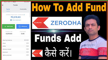 how to add money in zerodha account? Zerodha Ap में पैसे कैसे Add करें? Add Funds in Zerodha Kite?