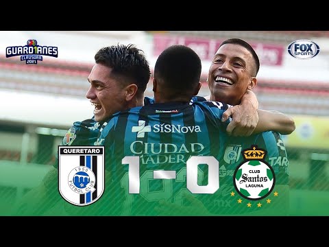 ¡GALLOS BLANCOS HIZO LA TAREA!| QUERÉTARO 1-0 SANTOS | Liga MX