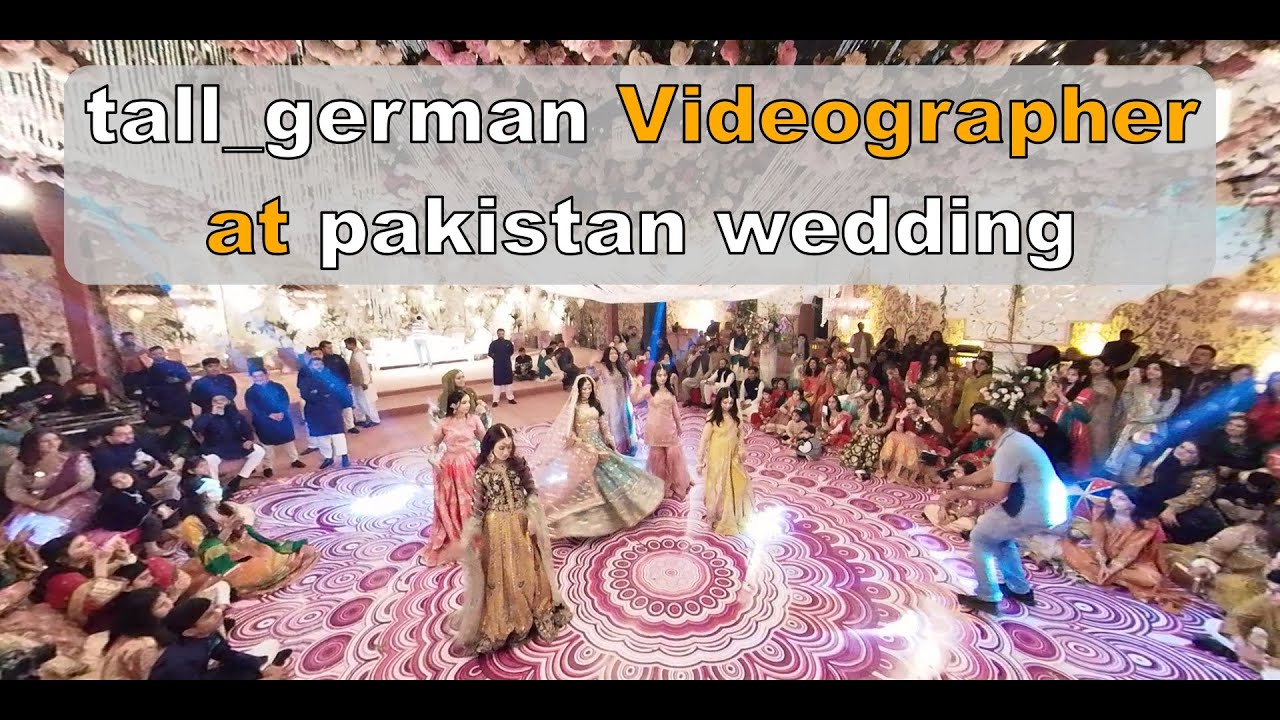 "tall_german" videographer at pakistan wedding using "Insta360 One X2