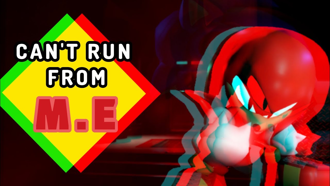 CAN'T RUN FROM M.E -- Knuckles Solo Theme || Outcome Memories