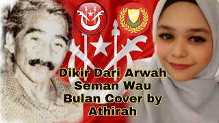 Download lagu Dikir Barat Arwah Seman Wau Bulan Cover By Athirah mp3
