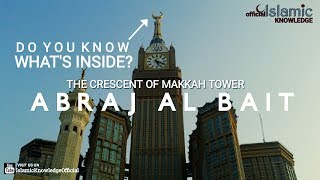 The Secrets of Crescent of the Makkah Clock Tower