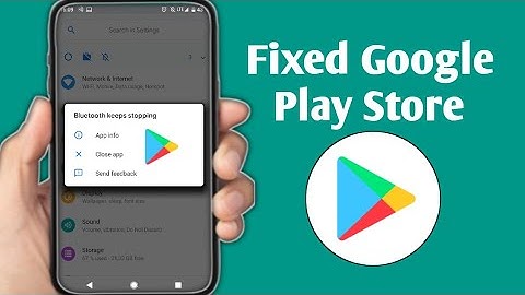How to Fix Google Play Store Isn’t Responding on Android (2025)