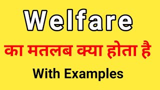 Welfare Meaning in Hindi | Welfare ka Matlab kya hota hai Hindi mai screenshot 4