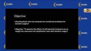 Bariatric Happy Hour! Marijuana use does not affect weight loss or complication rate after surgery