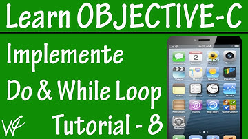 Free Objective C Programming Tutorial for Beginners 8 - Do and While Loop in Objective C