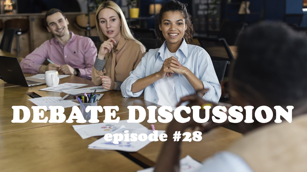 DEBATE DISCUSSION | #28 SpeakUp Discussion Lesson - Inkishof - YouTube