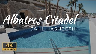 Albatros Citadel Sahl Hasheesh 5* | Egypt | NEW 4K VIDEO!