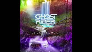 Ghost Rider - Soul Recover (official audio) 432 Records