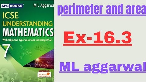 Perimeter and area. ex-16.3.class7.ml aggarwal.